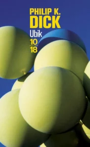 livres de science-fiction Ubik Philip K Dick